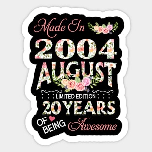 G462004 Flower August 2004 20 Years Of Being Awesome 20th Birthday for Women and Men Sticker